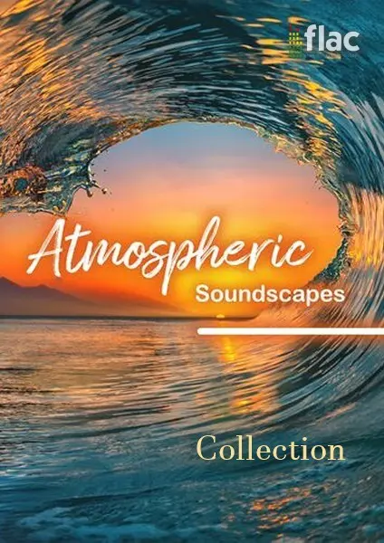 Atmospheric Soundscapes [Vol.1-9] (2024)