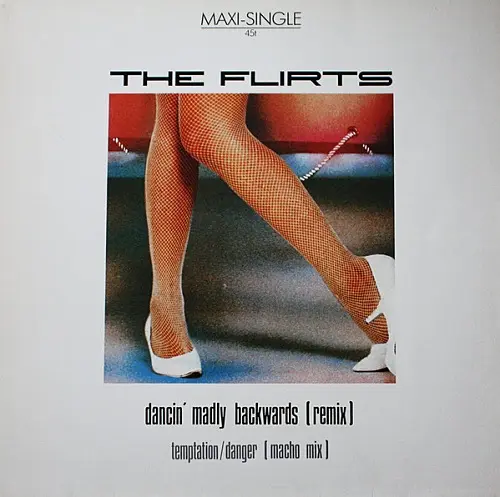 The Flirts - Dancin' Madly Backwards (Remix) (1985)
