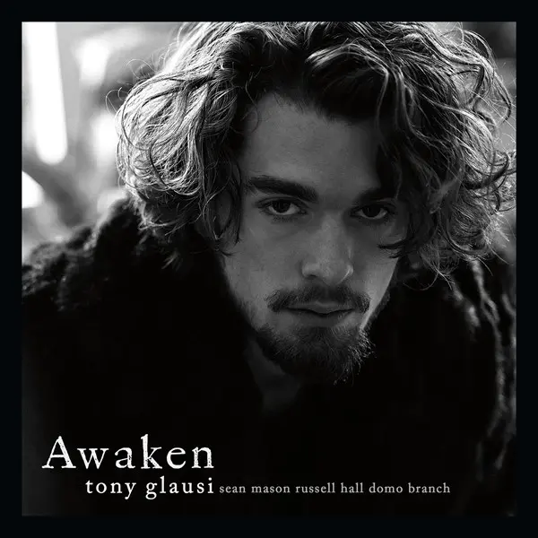 Tony Glausi - Awaken (2024)