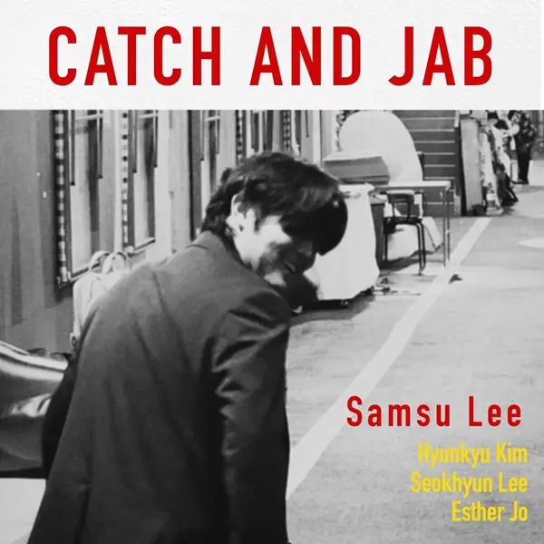 Samsu Lee - Catch And Jab (2024)