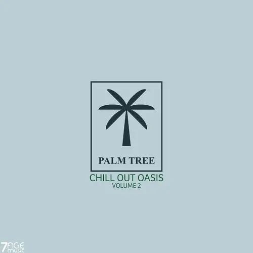 Palm Tree Chill out Oasis, Vol. 2 (2024)