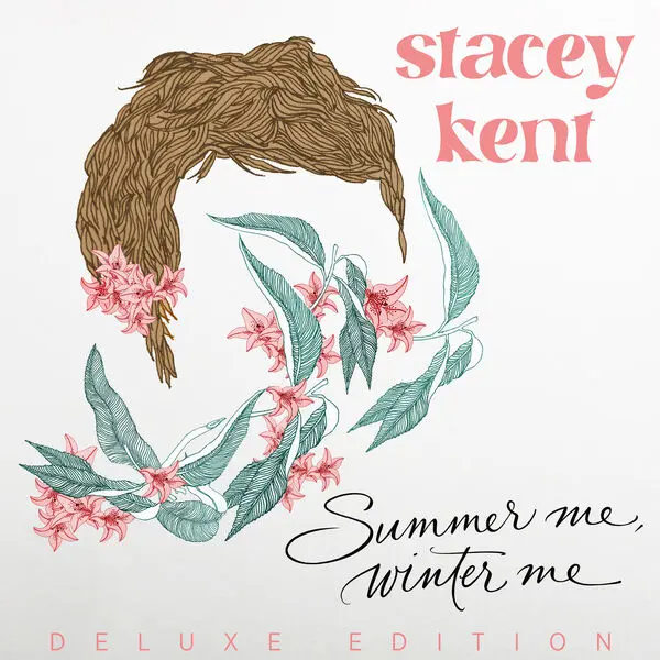 Stacey Kent - Summer Me, Winter Me (Deluxe Edition) (2024)