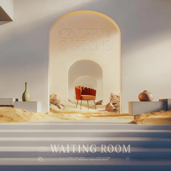 Carry the Sirens - The Waiting Room (2024)