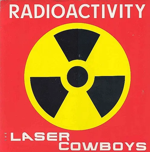 The Laser Cowboys - Radioactivity (1986)