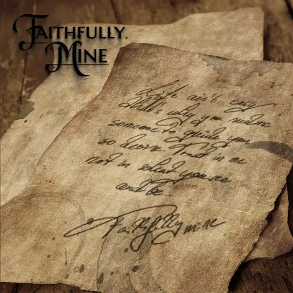 Faithfully Mine - Faithfully Mine (2024)