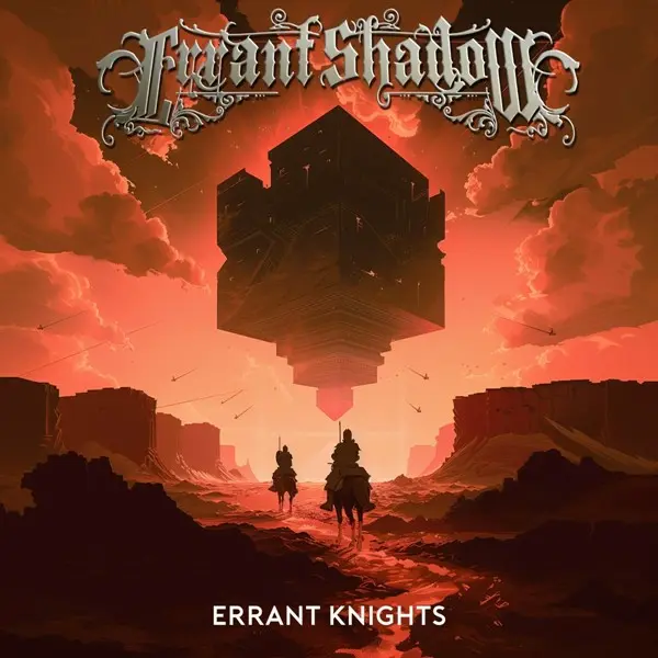 Errant Shadow - Errant Knights (2024)