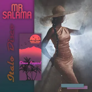 Mr Salama - Italo Disco (2024)