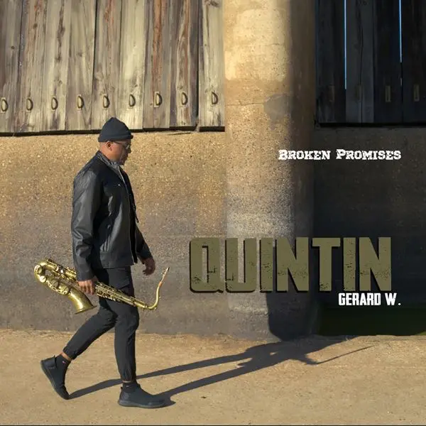 Quintin Gerard W. - Broken Promises (2024)