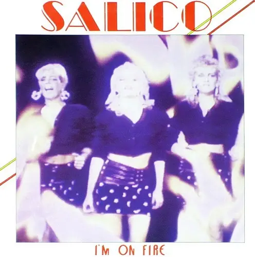 Salico - I'm On Fire (1986)