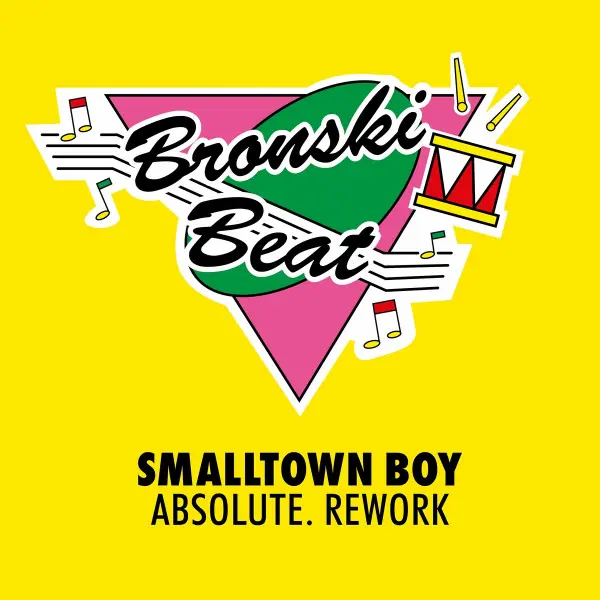 Bronski Beat - Smalltown Boy (Absolute. Rework) (2024)