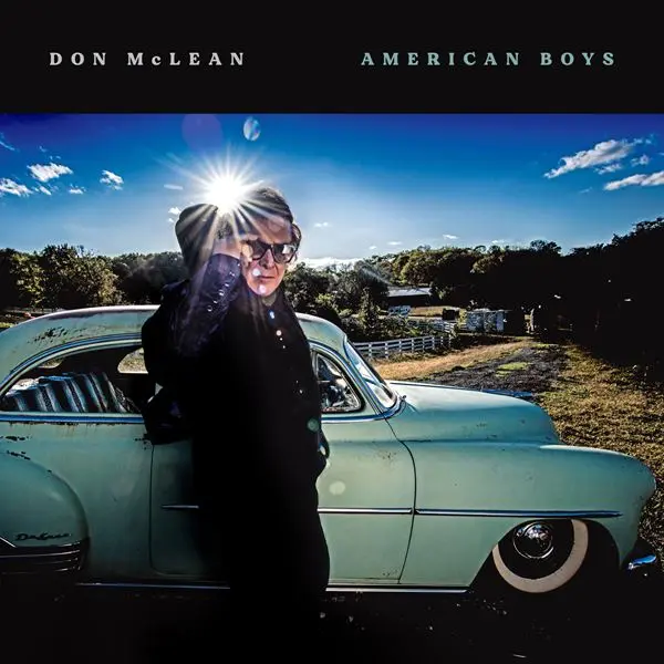 Don McLean - American Boys (2024)