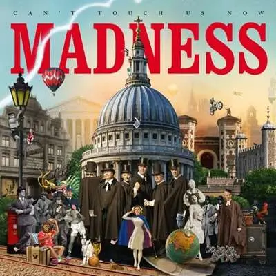 Madness - Can't Touch Us Now [Expanded Edition] (2024)