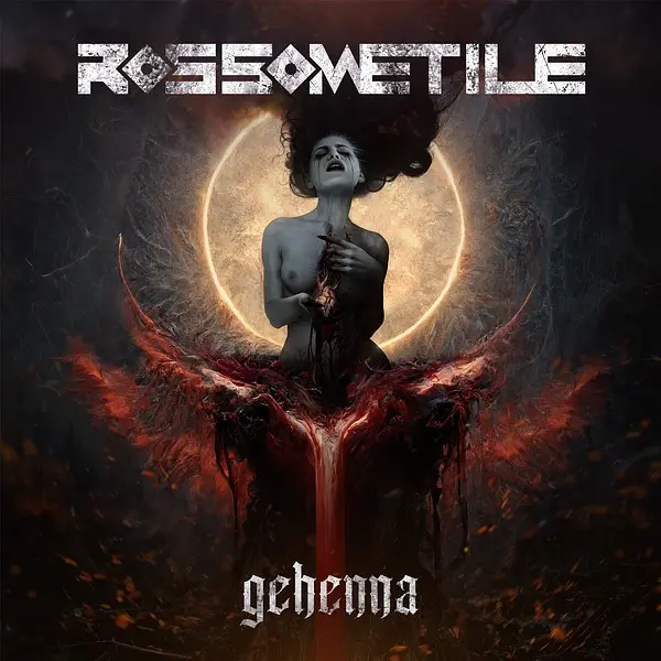 Rossometile - Gehenna (2024)