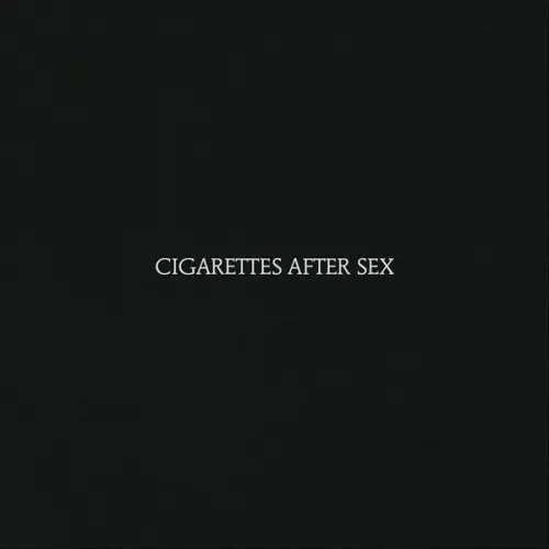 Cigarettes After Sex – Cigarettes After Sex (2017)