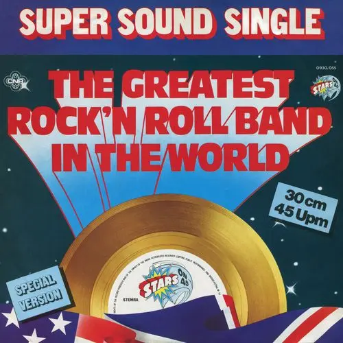 Stars On 45 - The Greatest Rock'N Roll Band In The World (12'' Maxi-Single) (1982)