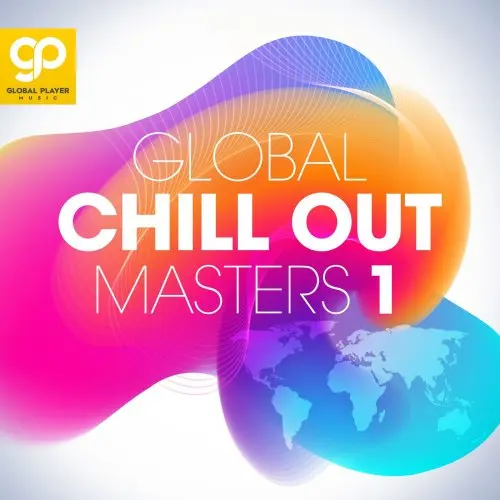 Global Chill Out Masters, Vol. 1-10 (2021-2024)