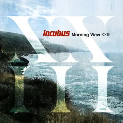 Incubus - Morning View XXIII (2001/2024)