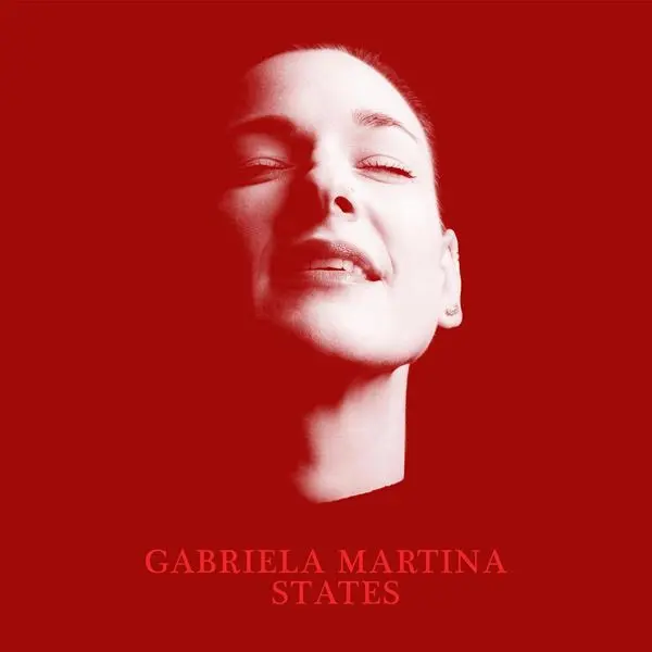 Gabriela Martina - States (2024)