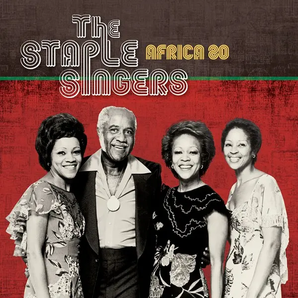 The Staple Singers - Africa '80 (2024)