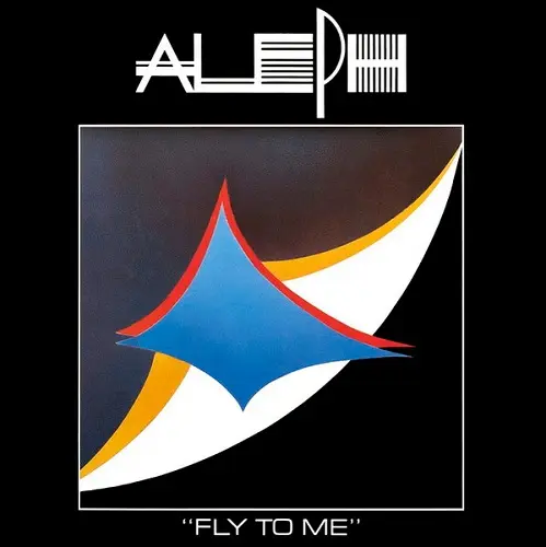 Aleph - Fly To Me (1986)