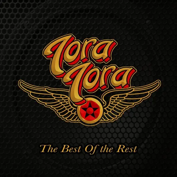 Tora Tora - The Best of the Rest (2024)