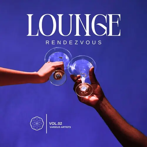 Lounge Rendezvous, Vol. 2 (2024)