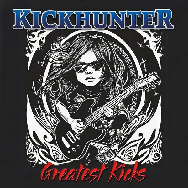 Kickhunter - Greatest Kicks (2024)