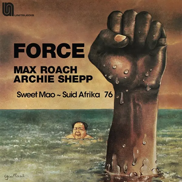 Max Roach, Archie Shepp - Force (2024)