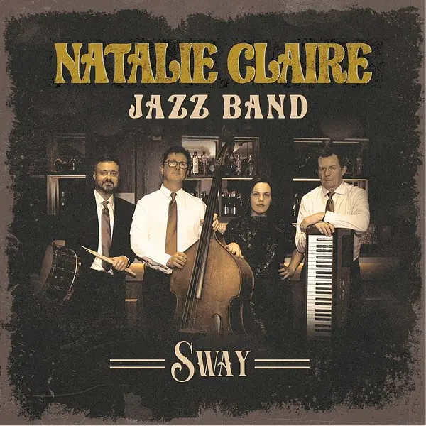 Natalie Claire Jazz Band - Sway (2024)