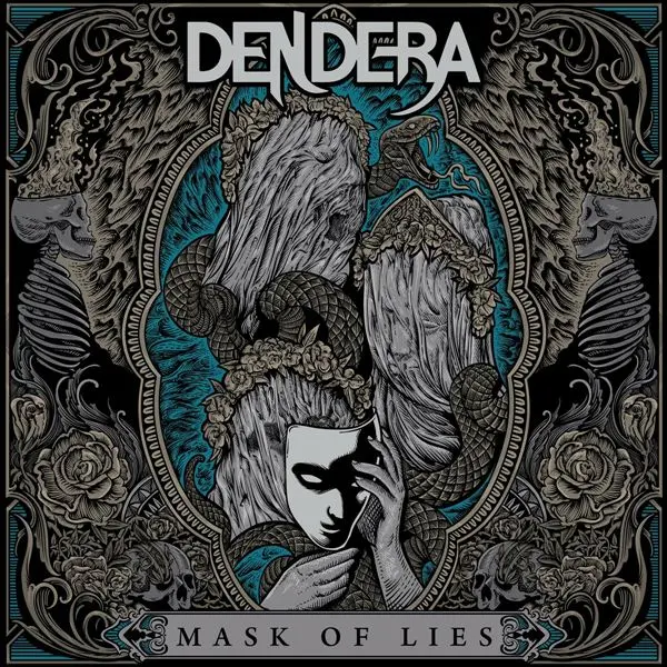 Dendera - Mask Of Lies (2024)