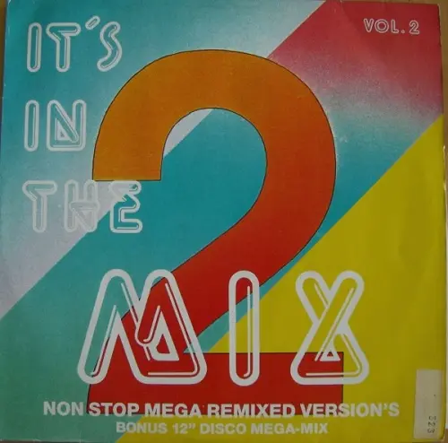 It's In The Mix Vol. 2 (1986)