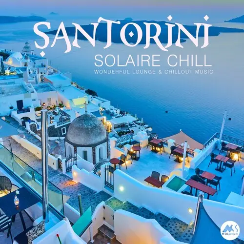 Santorini Solaire Chill 2024 (2024)