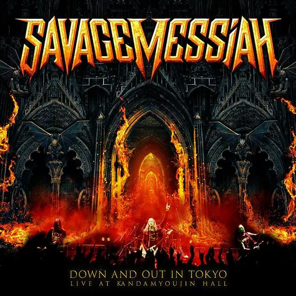 Savage Messiah - Down and out in Tokyo  Live at Kandamyojin Hall (2024)