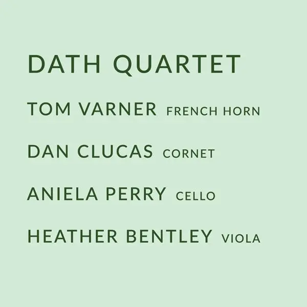 Tom Varner - DATH Quartet (2024)