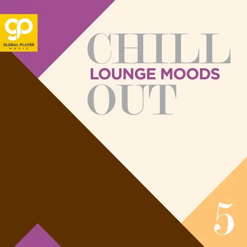 Chill Out Lounge Moods, Vol. 5 (2024)