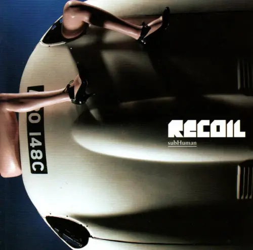 Recoil (Alan Wilder) – subHuman (2007/2022)