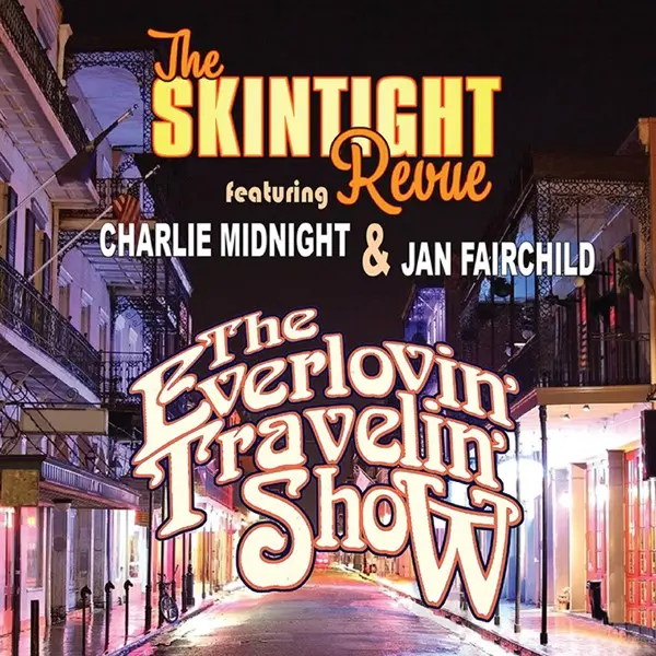 The Skintight Revue - The Ever Lovin' Travelin' Show (2024)