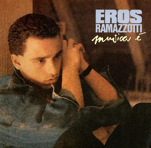 Eros Ramazzotti - Musica È (1988)