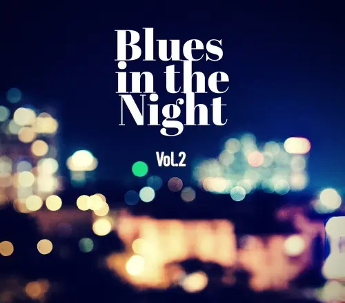 Blues in the Night vol.2 (2024)