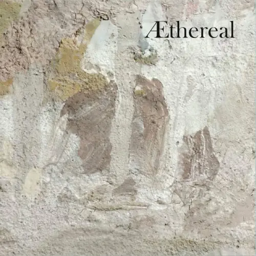 Æthereal - Æthereal (2024)