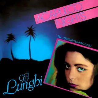 G.j. Lunghi - Acapulco Nights (Single) (1984/2024)
