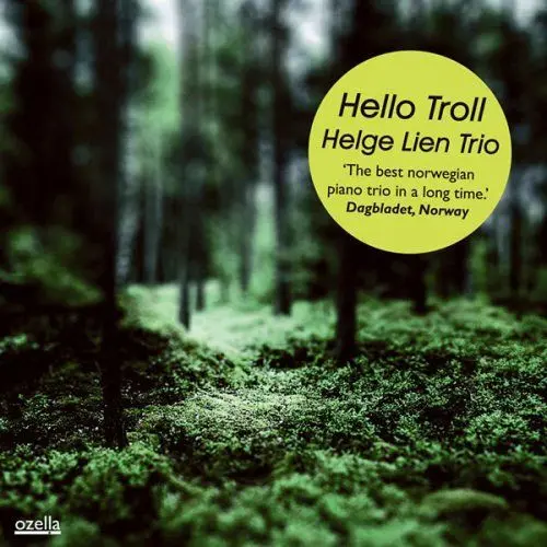 Helge Lien Trio - Hello Troll (2008)