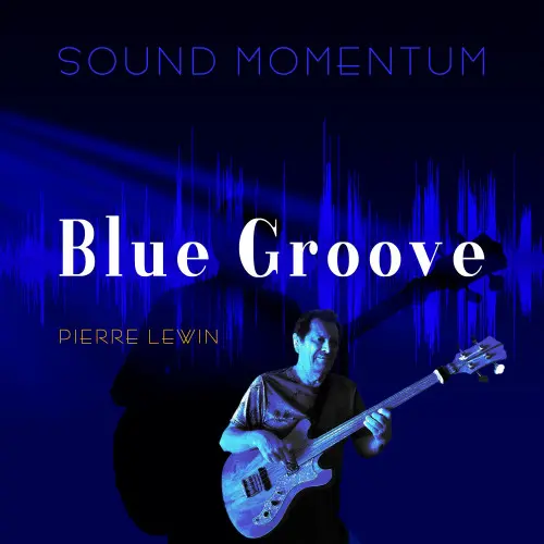 Sound Momentum - Blue Groove (2024)