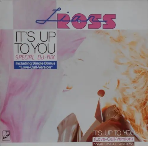 Lian Ross - It's Up To You (Special DJ-Mix) (1986)