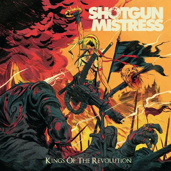 Shotgun Mistress - Kings Of The Revolution (2024)