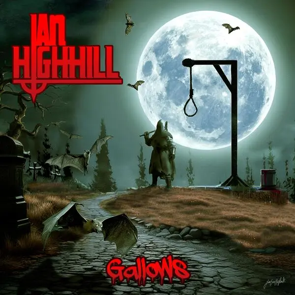 Ian Highhill - Gallows (2024)