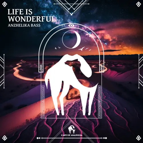 Anzhelika Bass - Life Is Wonderful (2024)