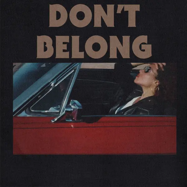 Pimps of Joytime & Sophia Urista - Don't Belong (2024)