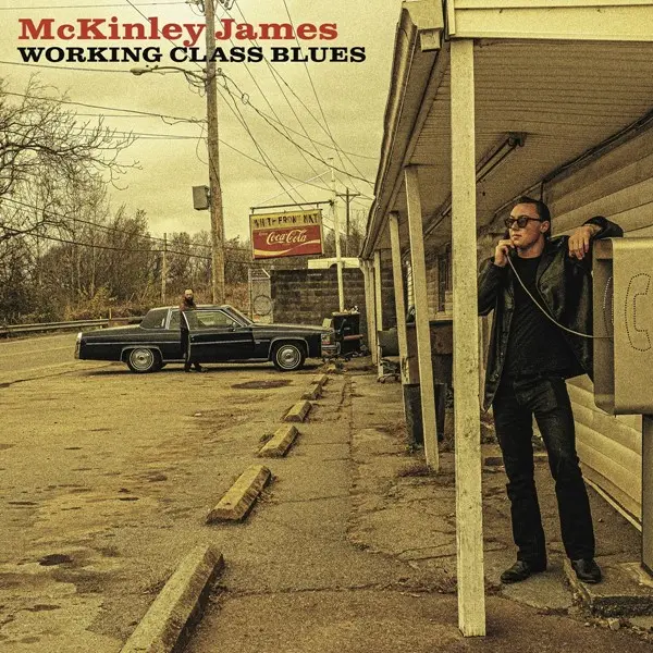 McKinley James - Working Class Blues (2024)