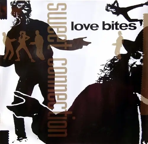 Sweet Connection - Love Bites (1990)
